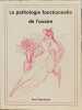 La pathologie fonctionnelle de l'ovaire. Rozenbaum Henri