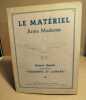 Le materiel arme moderne. Pelletier Doisy Général
