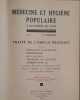 Médecine et hygiène populaire à la portée de tous - Traité de l'emploi pratique de la médecine naturelle homéopathie biochimie etc. Kienzler E