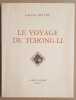 Le voyage de Tchong-Li (illustrations de Marianne Clouzot). Guitry Sacha