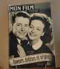 Revue mon film n° 35 / amours délices et orgues ( Gisele Pascal et Jean Desailly ). Collectif