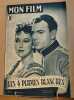 Revue mon film n° 62 / les 4 plumes blanches ( june Duprez et John Clements ). Collectif