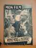 Revue mon film n° 239 / méfiez vous des blondes ( raymond rouleau et martine carol ). Collectif