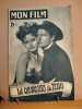 Revue mon film n° 231 / les chevaliers du texas ( joel Mccrea et Alexis Smith ). Collectif