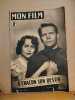 Revue mon film n° 76 / a chacun son destin ( Olivia de havilland et John Lund ). Collectif