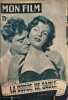 Revue mon film n° 227 / la corde de sable ( Burt lancaster et Corinne Calvet ). Collectif