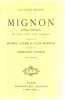 Mignon/ opera comique. Thomas Ambroise