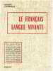 Le français langue vivante. Galliot Laubreaux