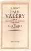 Paul valery suivi de fragments des memoires d'un poeme. Noulet
