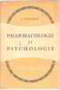 Pharmacologie et psychologie. Delphaut