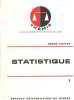 Statistique. tome 1 seul : statistique descriptive et initiation à l'analyse. Piatier André