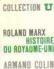 Histoire du royaume uni. Marx Roland