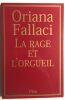 La Rage Et L'orgueil. Fallaci Oriana