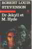 Dr jekyll et M. hyde. Stevenson Robert Louis