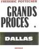 Grands proces 2 / dallas. Pottecher Frederic