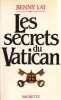 Les Secrets du Vatican. Benny Lai