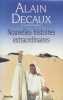 Nouvelles histoires extraordinaires. Decaux Alain