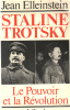 Staline trotsky le pouvoir et la revolution. Elleinstein Jean