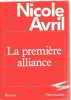 La Premiere Alliance. Nicole Avril