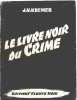 Le livre noir du crime. Kremer