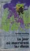 Le jour où moururent les dieux. ERNSTING Walter