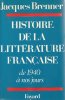 Histoire de la littérature française de 1940 à nos jours. Jacques Brenner