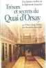 Tresors Et Secrets Du Quai D'orsay. Pierre-Jean Remy