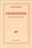 L'ingratitude : conversation sur notre temps. Finkielkraut  Alain