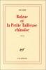 Balzac et la petite tailleuse chinoise. Dai Sijie