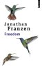 Freedom. Franzen Jonathan  Wicke Anne