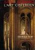 Saint Bernard - L'art cistercien. DUBY Georges