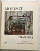 Morisot : charmes. Huisman Philippe