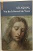 Vie de Léonard de Vinci. Stendhal