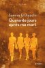 Quarante jours après ma mort. El Ayachi Samira