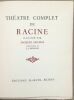 Theatre complet (édition de 1948 en 4 tomes avec illustrations par Jacques Grange). Racine