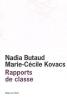 Rapports de classe. Butaud Nadia  Kovacs Marie-Cécile