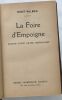 La foire d'empoigne (roman d'une autre république). Binet-valmer