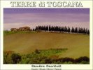 Terre di Toscana. Sandro Santioli