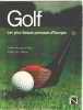 Golf : Les plus beaux parcours d'Europe (Beaux livres Nathan). Gaëtan Mourgue D'Algue  André-Jean Lafaurie