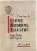 EXPOSITION DU LIVRE MODERNE ILLUSTRE MUSEE CANTINI. MARSEILLE DU 21 AU 30 JUIN 1946 - CATALOGUE. 