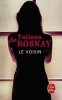 Le Voisin. Tatiana De Rosnay