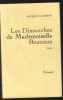 Les Dimanches de Mademoiselle Beaunon. Laurent Jacques
