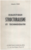 Dialectique structuralisme et technocratie. Lime Maurice