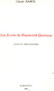 Les écrits de raymond Queneau ( essai de bibliographie ). Rameil Claude