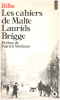 Les cahiers de Malte Laurids Brigge. Rilke Rainer Maria