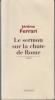 Le sermon sur la chute de Rome. Ferrari  Jérôme