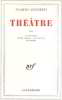 Theatre III / la logeuse-opera parlé - le ouallou - altanima. Audiberti Jacques