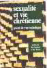 Sexualite et Vie Chretienne. Philippe AUDOLLENT
