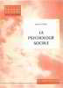 La psycholgie sociale. Stoetzel Jean