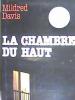 La Chambre du haut. Davis Mildred  Reinova Lola